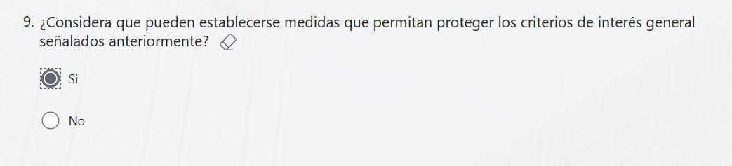 Pregunta sobre medidas "que permitan proteger los criterios de interés general".